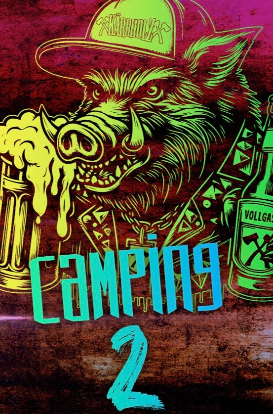 Camping 2 - Heimspiel 2027 -  26.- 30.Mai 2027